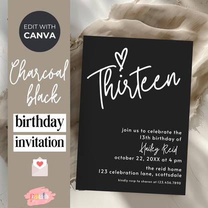 13th Birthday Charcoal Black Invite Template: Simple Teen Girl Printable 0013