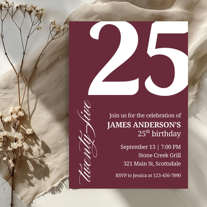25th Birthday Invite for Men Invitation for 25 Birthday Masculine Birthday Dinner Invite Maroon Adult Milestone Birthday Editable 0007
