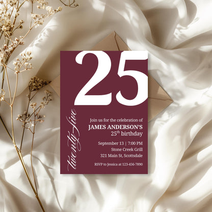 25th Birthday Invite for Men Invitation for 25 Birthday Masculine Birthday Dinner Invite Maroon Adult Milestone Birthday Editable 0007