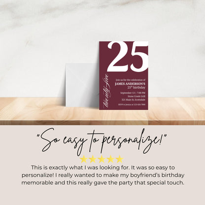 25th Birthday Invite for Men Invitation for 25 Birthday Masculine Birthday Dinner Invite Maroon Adult Milestone Birthday Editable 0007