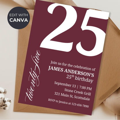 25th Birthday Invite for Men Invitation for 25 Birthday Masculine Birthday Dinner Invite Maroon Adult Milestone Birthday Editable 0007
