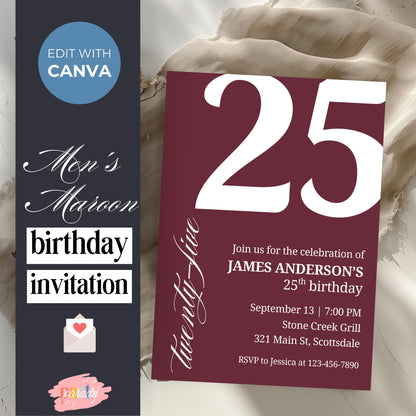 25th Birthday Invite for Men Invitation for 25 Birthday Masculine Birthday Dinner Invite Maroon Adult Milestone Birthday Editable 0007